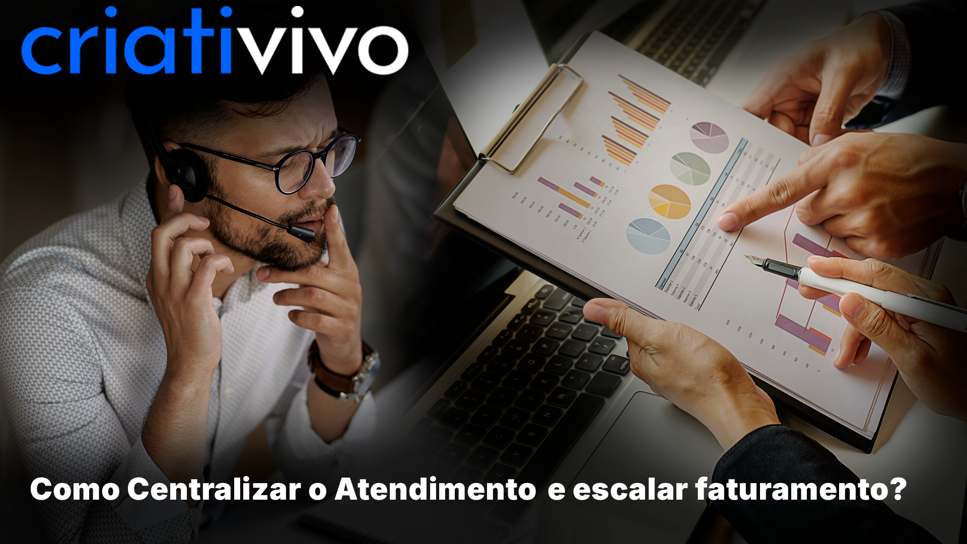 Gestão de Agência: Como Centralizar o Atendimento e Escalar Faturamento?